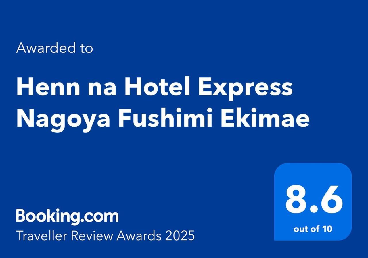 Henn Na Express Fushimi Ekimae Nagoya